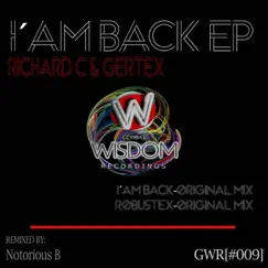 I'am Back - Single by Richard C. & Gertex album reviews, ratings, credits