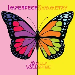 Imperfect Symmetry by Molly Valentine album reviews, ratings, credits