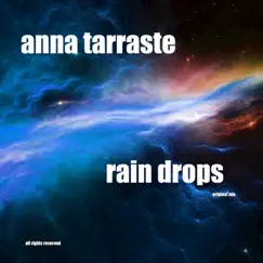 Rain Drops - Single by Anna Tarraste album reviews, ratings, credits