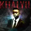 Khalyil album lyrics, reviews, download