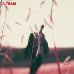 A-Team - Single by Travis Scott album reviews, ratings, credits