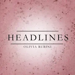 Headlines - Single by Olivia Rubini album reviews, ratings, credits