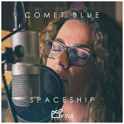 Spaceship (Popvilla Sessions) Song Lyrics