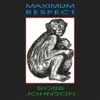 Maximum Respect album lyrics, reviews, download