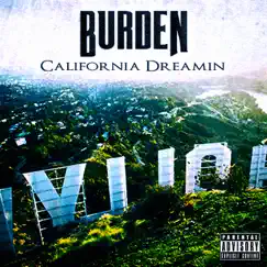 California Dreamin by Burden album reviews, ratings, credits