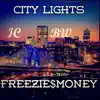 City Lights (feat. Gilly C) - Single album lyrics, reviews, download