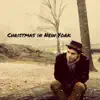 Christmas in New York - Single album lyrics, reviews, download
