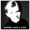 Face 2 Face - Single album lyrics, reviews, download