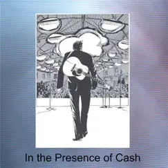 In the Presence of Cash - Single by Tom Colton album reviews, ratings, credits