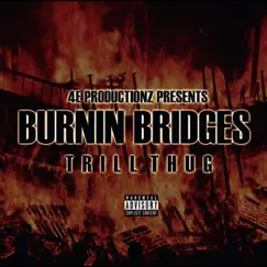 Burnin' Bridges Song Lyrics