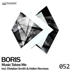 Music Takes Me - Single by DJ Boris album reviews, ratings, credits
