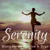 Serenity: Music for Meditation & Yoga album lyrics, reviews, download