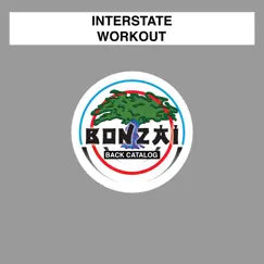 Workout - Single by Interstate album reviews, ratings, credits