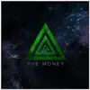 The Money (feat. Lyrica Jada) [Radio Edit] song lyrics