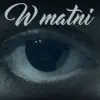 W matni (feat. Kali) - Single album lyrics, reviews, download
