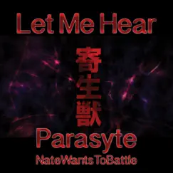 Let Me Hear (feat. Shawn Christmas) - Single by NateWantsToBattle album reviews, ratings, credits