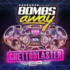 Ghetto Blaster - EP album lyrics, reviews, download