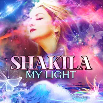 My Light - Single by Shakila album download