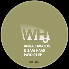 Paydirt - Single by Anna Cavazos & Sam Haas album reviews, ratings, credits
