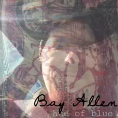 Hue of Blue by Bay Allen album reviews, ratings, credits