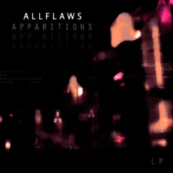 Apparitions by Allflaws album reviews, ratings, credits