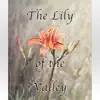 The Lily of the Valley (Hymn Piano Instrumental) [Hymn Piano Instrumental] song lyrics