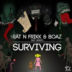 Surviving (feat. Skinto) [LeBoy Remix] Song Lyrics