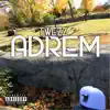 Adrem album lyrics, reviews, download