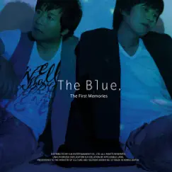 The Blue - The First Memories - EP by The Blue album reviews, ratings, credits