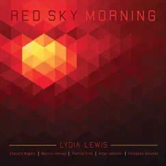 Red Sky Morning (feat. Marcus Tenney, Fernando Bolanos & Patrick Fritz) Song Lyrics