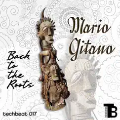 Back to the Roots - Single by Mario Gitano album reviews, ratings, credits