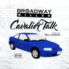 Cavalier Talk - Single album lyrics, reviews, download