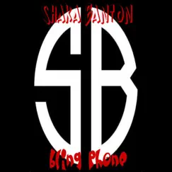 Bling Phone - Single by Shaka Banton album reviews, ratings, credits