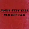 Red Dressed - EP album lyrics, reviews, download