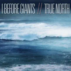 True North - EP by Before Giants album reviews, ratings, credits