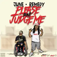 Please Don't Judge Me by June & Remedy album reviews, ratings, credits