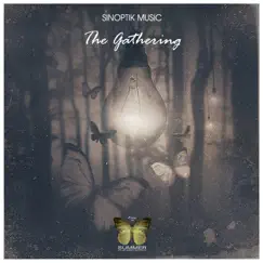 The Gathering - Single by Sinoptik Music album reviews, ratings, credits