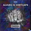 Dagga - Single album lyrics, reviews, download