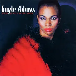 Your Love Is a Life Saver by Gayle Adams album reviews, ratings, credits