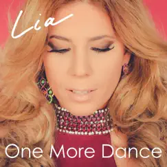 One More Dance - Single by Lia album reviews, ratings, credits
