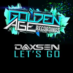 Let's Go - Single by Daxsen album reviews, ratings, credits