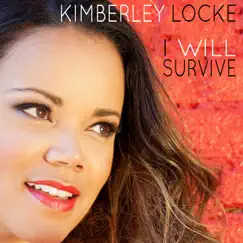 I Will Survive (Piano Version) - Single by Kimberley Locke album reviews, ratings, credits