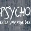 Psycho - Single album lyrics, reviews, download