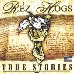 True Stories by Rezhogs album reviews, ratings, credits