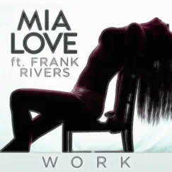 Work (feat. Frank Rivers) Song Lyrics