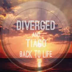 Back To Life (feat. Tiago) Song Lyrics