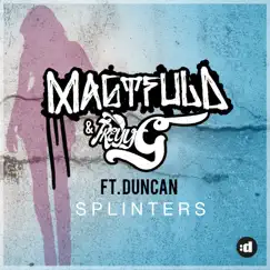 Splinters (feat. Duncan) [Radio Edit] - Single by Magtfuld & Treyy G album reviews, ratings, credits