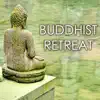 Buddhist Retreat - Peaceful and Calming Chi Meditation Music, Soft Songs for Yoga album lyrics, reviews, download