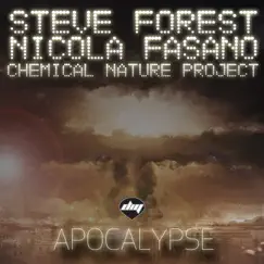 Apocalypse - Single by Steve Forest, Nicola Fasano & Chemical Nature Project album reviews, ratings, credits