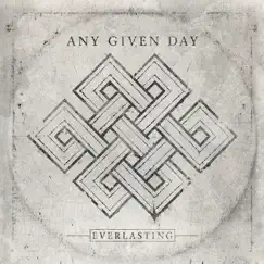 Everlasting by Any Given Day album reviews, ratings, credits